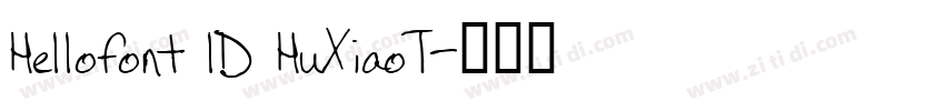 Hellofont lD HuXiaoT字体转换